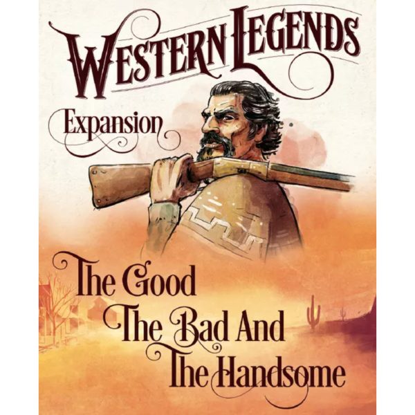 Western Legends: The Good, the Bad & the Handsome Hot on Sale